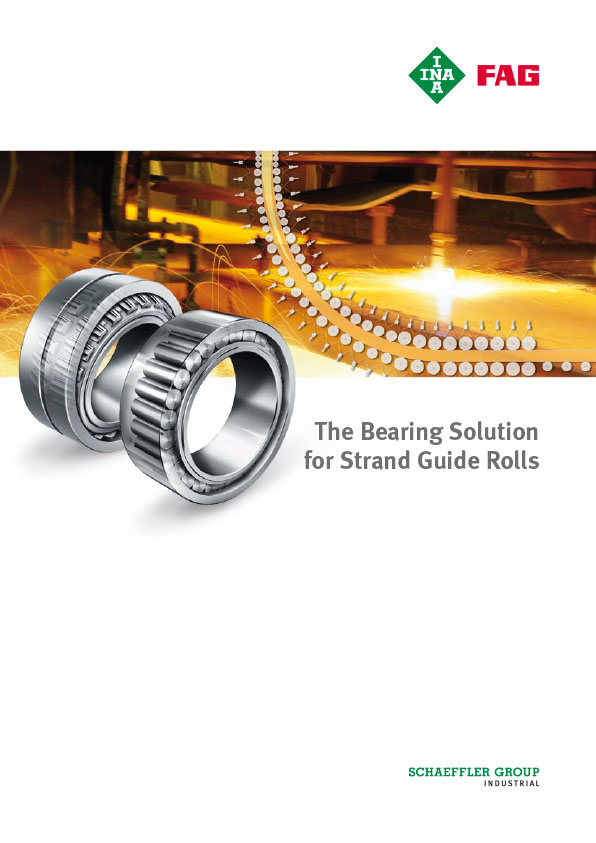 The Bearing Solution for Strand Guide Rolls